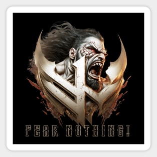 Fear Nothing | Warrior T-Shirt | Strength Design | Mens Gift | Fighter T-Shirt | MMA T-Shirt Magnet